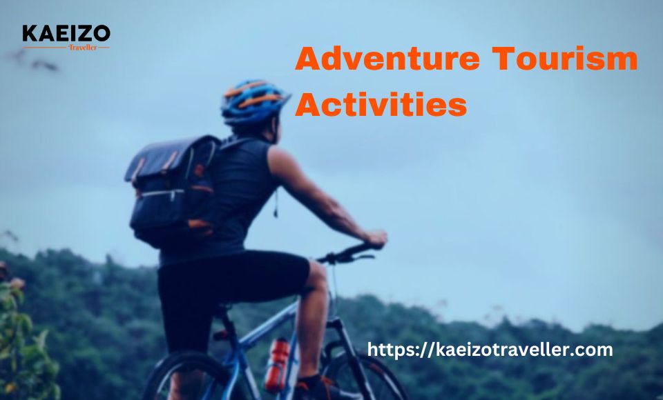 Adventure Tourism Activities