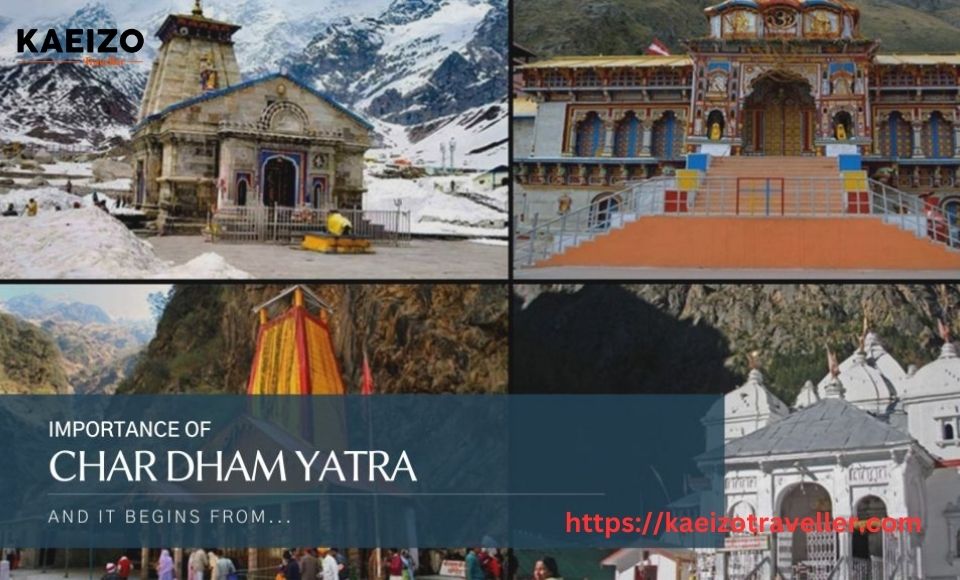 Importance Of Char Dham Yatra And It Begins From...