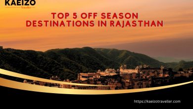 Exploring The Hidden Gems: Top 5 Offseason Destinations In Rajasthan