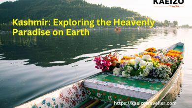 Kashmir: Exploring the Heavenly Paradise on Earth