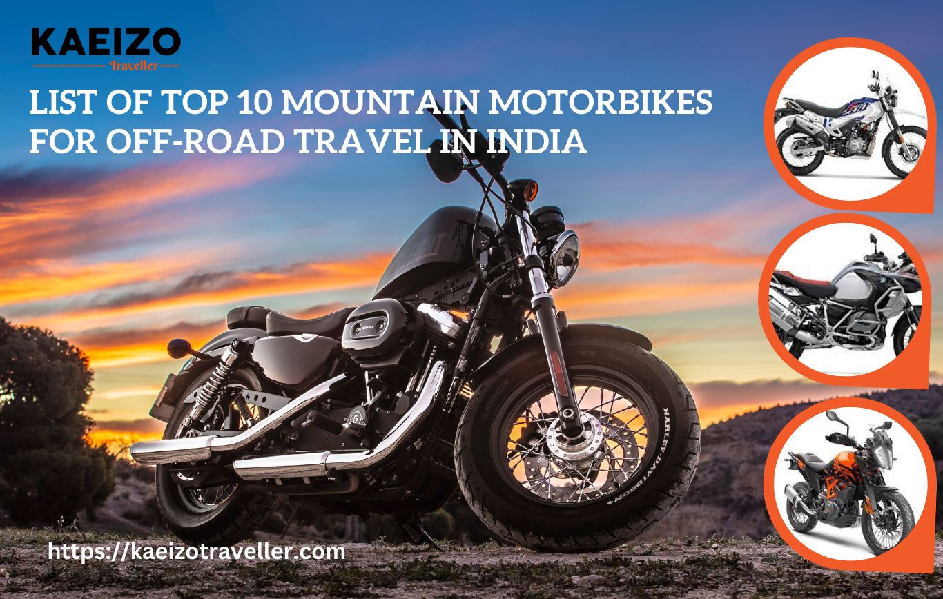 List Of Top 10 Mountain Motorbikes For Off-Road Travel In India