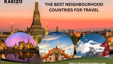 The Best Neighbourhood Countries For Travel !