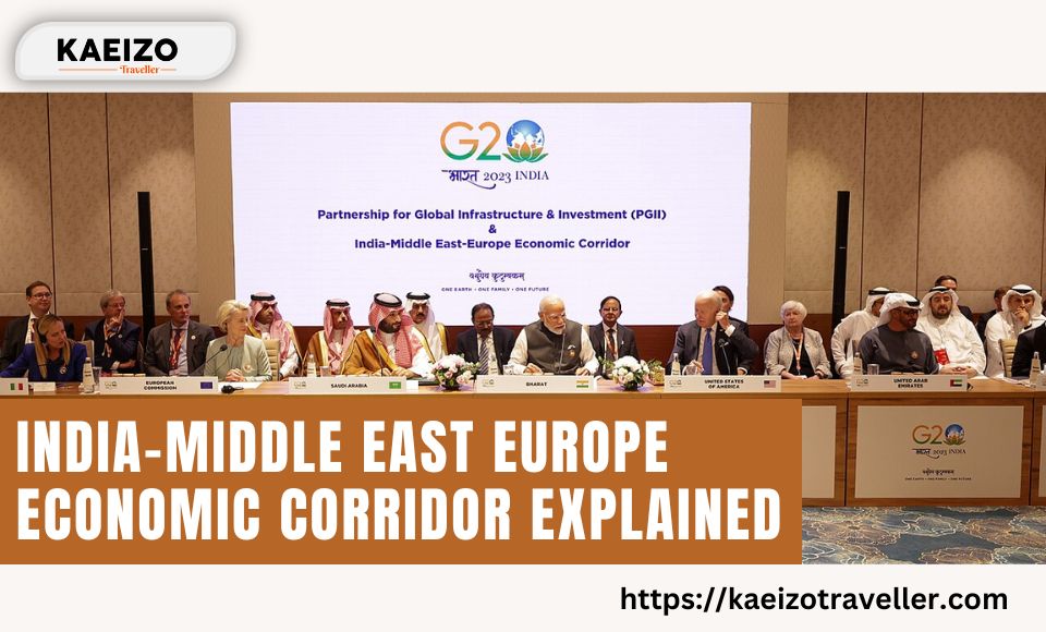 Middle East Europe Economic Corridor Explained