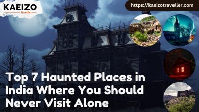 Top 7 Haunted Places In India