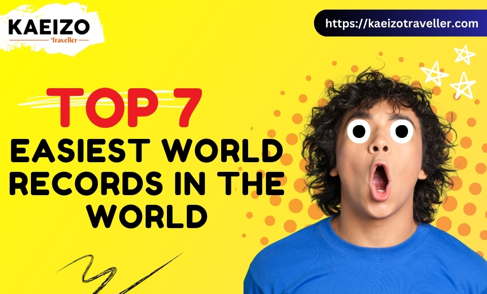 Top 7 easiest world records in the world