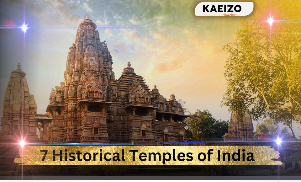 7 Historical Temples of India