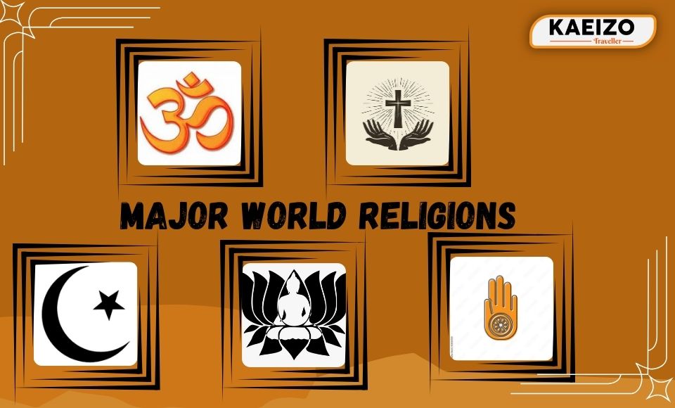 Major World Religions