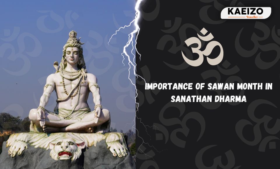 Importance Of Sawan Month In Sanatan Dharma