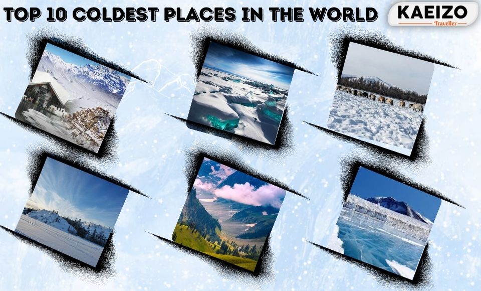 Top 10 coldest places in the world